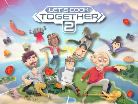 休闲合作烹饪游戏《一起做饭吧2》现已在Steam平台推出试玩Demo